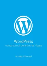 Portada de WordPress: introducción al desarrollo de plugins