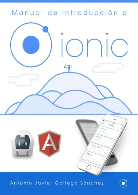 Manual de Introducción a Ionic Framework: Guía Completa