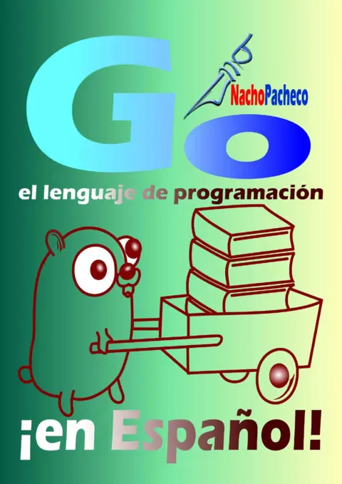 Go el lenguaje de programación